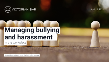 Webinar – Managing bullying and harassment in the workplace